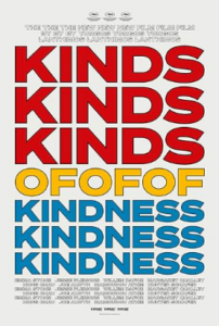 Kinds of Kindness (2024)