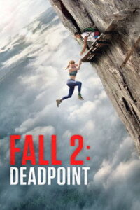 Fall 2: Deadpoint (2026)